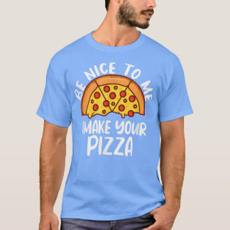 T-shirt Drôle Pizza Dit Pizza Maker 109 378