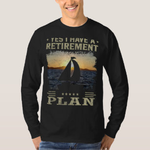T-shirt Drôle Plan de Retraite de Voile Hommes Femmes