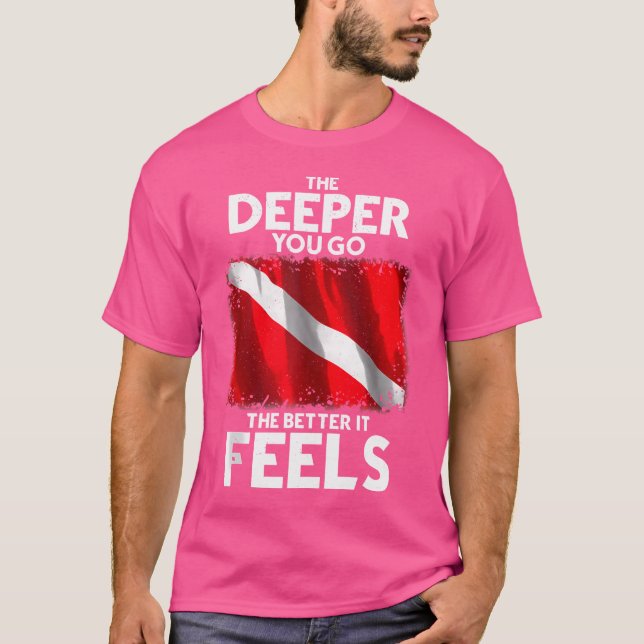 T-shirt Drôle Plongée Plongée Plongée Plongée Plus Profond (Devant)