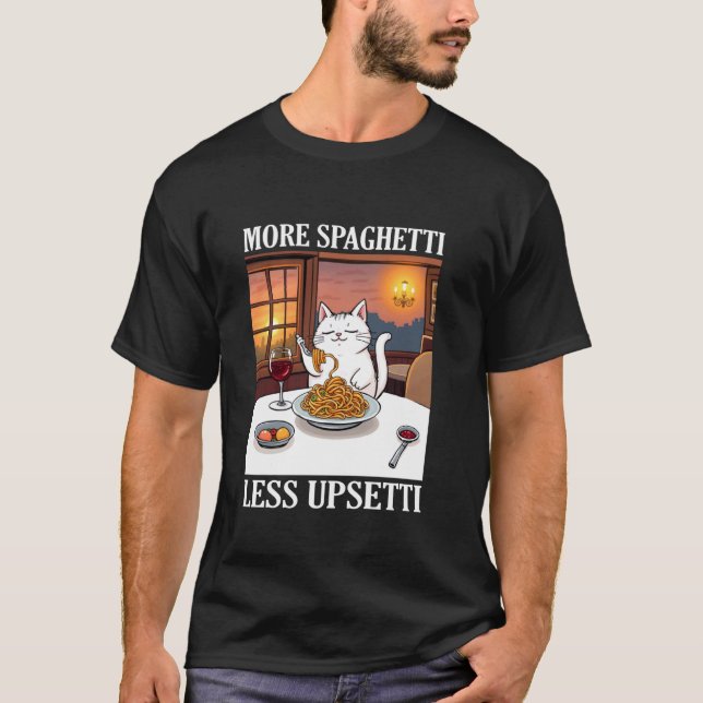 T-shirt Drôle Plus de Spaghetti Moins d'Upsetti Mignon Cit (Devant)