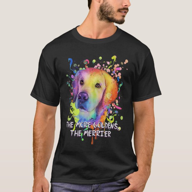 T-shirt Drôle Plus il y a de Goldens, Plus on est ravi Ret (Devant)