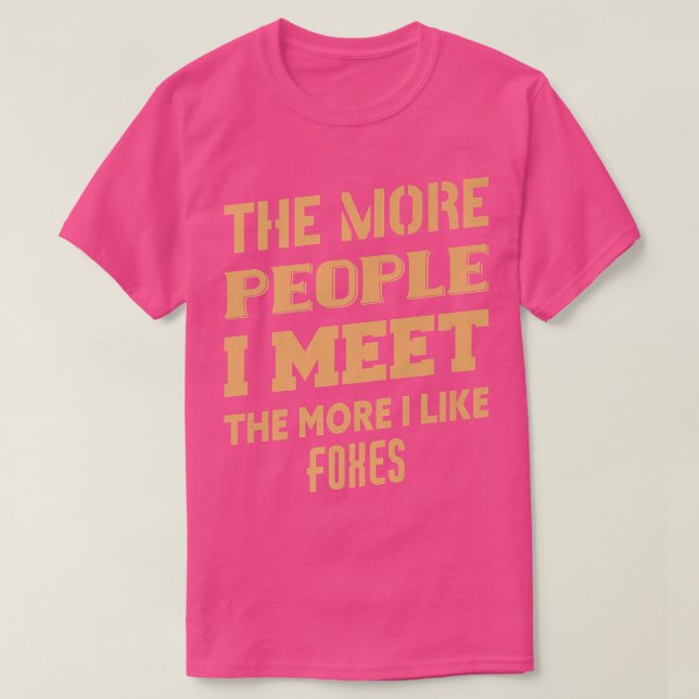 T-shirt Drôle Plus J'Aime Les Folies (Design devant)