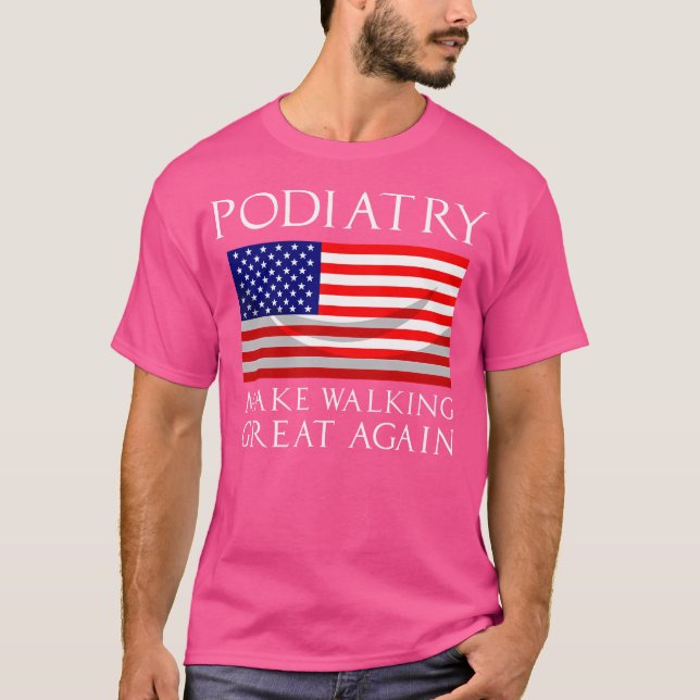 T-shirt Drôle Podiatriste Cadeau Cool Podiatrie Drapeau Am (Devant)