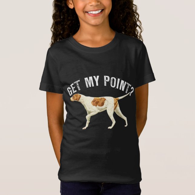T-Shirt Drôle Pointer Chien Obtenir Mon Point Oiseau Amour (Devant)