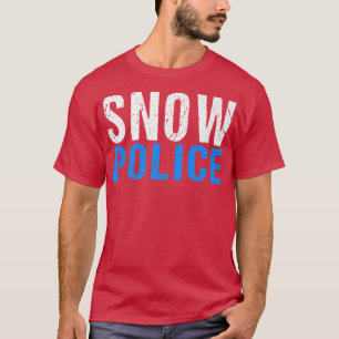 T-shirt Drôle Police Neige Remover Remover Chauffeur Chauf