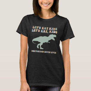 T-shirt Drôle Ponctuation de l'enseignant de grammaire Tyr