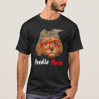 T-shirt Drôle Poodle Maman Cadeau pour Amoureux de les chi