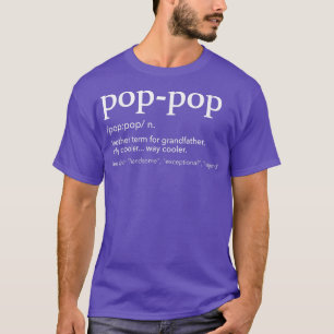 T-shirt Drôle Pop Pop Pour Grand-Père Cool Pour Gif Fête d