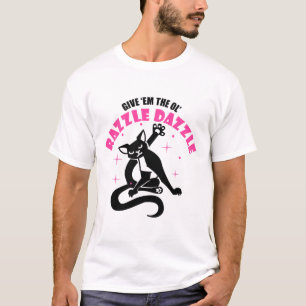 T-shirt Drôle Pose De Chat De Jazz Donnez-Moi Ol Razzle