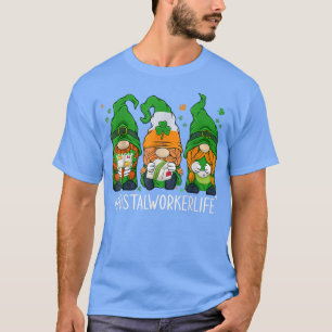 T-shirt Drôle Postal Worker Gnomes de vie heureux St patri