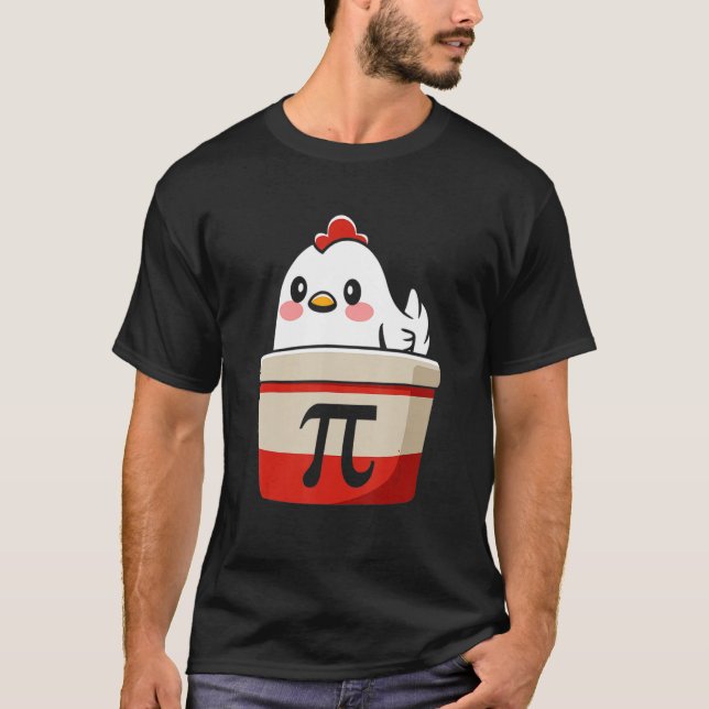 T-shirt Drôle Pot de poulet Pi Chemise Jour Pie Math Geek (Devant)