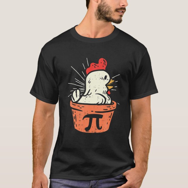 T-shirt Drôle Pot de poulet Pi Jour Pie Math Amoureux Geek (Devant)