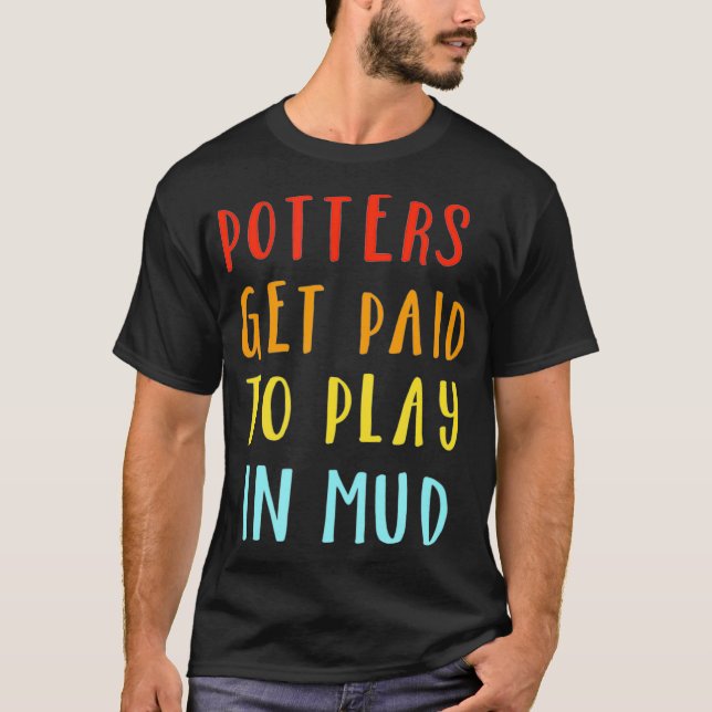 T-shirt Drôle Poterie T Cadeau Grands Potters Hobby (Devant)