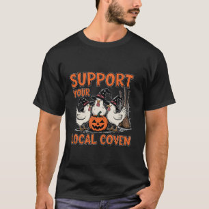 T-shirt Drôle poulet Soutenez votre ferme de sorcières Cov