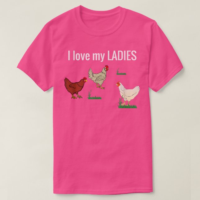 T-shirt Drôle Poulet t pour les éleveurs de poulets I Love (Design devant)