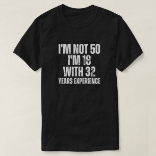 T-shirt drôle pour 50 ans