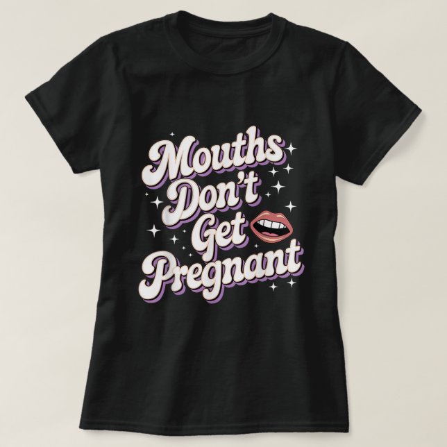 T-shirt drôle pour adultes 'Les bouches ne tombent (Design devant)