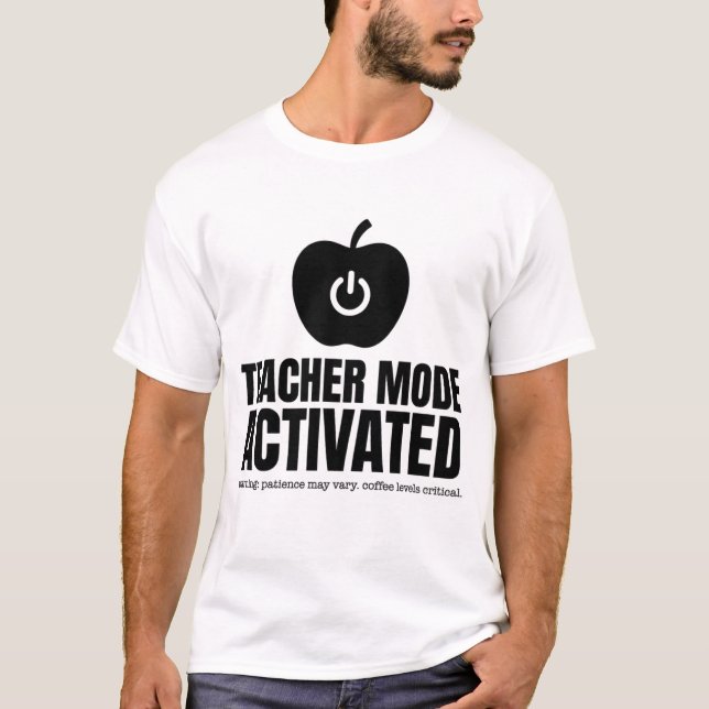 T-shirt drôle pour enseignant avec mode enseignant (Devant)