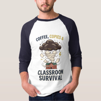 T-shirt drôle pour enseignant sur la survie en cla