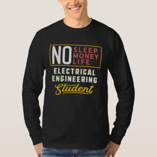 T-shirt drôle pour étudiant en génie électrique