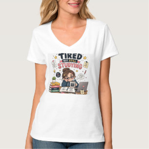 T-shirt drôle pour étudiant fatigué mais toujours