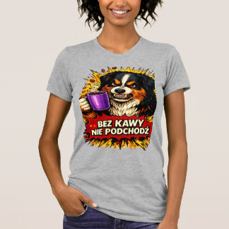 T-shirt drôle pour femme - N'approchez pas sans