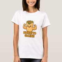 T-shirt drôle pour femmes de fitness Burrito Gains