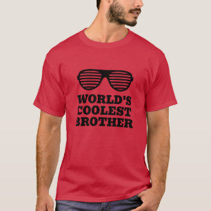 T-shirt drôle pour frère de World's Coolest Brothe