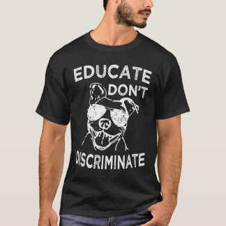 T-shirt drôle pour hommes Éduquer, ne pas discrimi