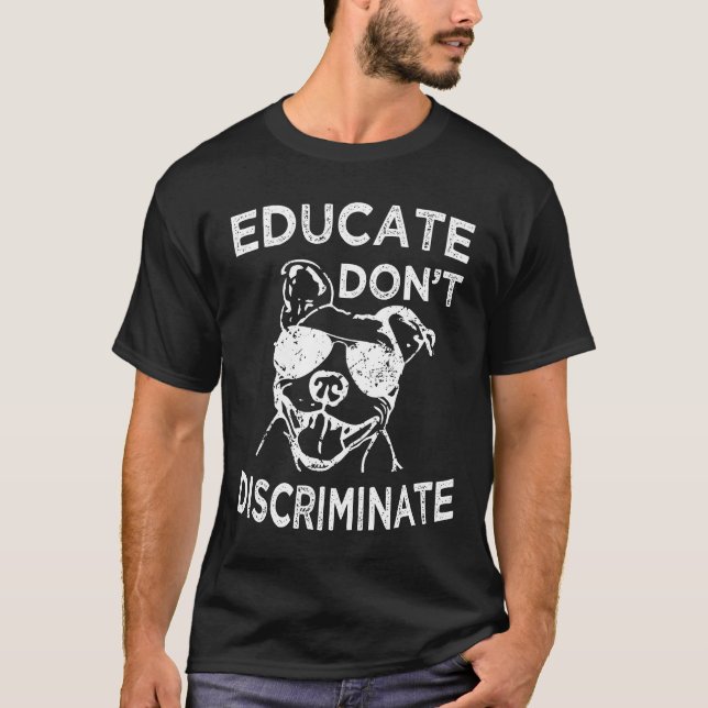T-shirt drôle pour hommes Éduquer, ne pas discrimi (Devant)