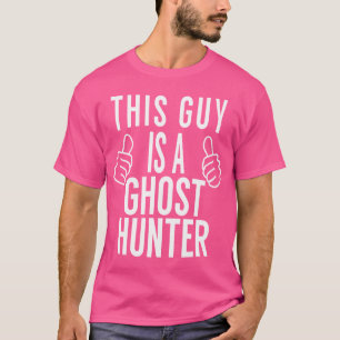 T-shirt drôle pour la chasse aux fantômes