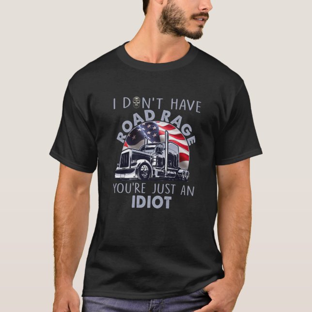 T-shirt Drôle pour le camionneur Je n'ai pas de voiture de (Devant)