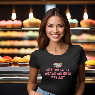 T-shirt drôle pour les amateurs de cupcakes