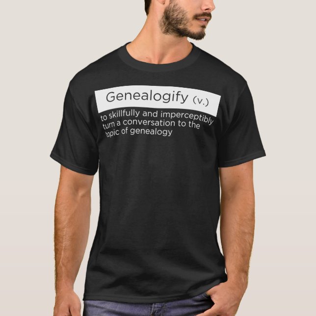 T-shirt Drôle pour les généalogistes qui parlent tout de g (Devant)