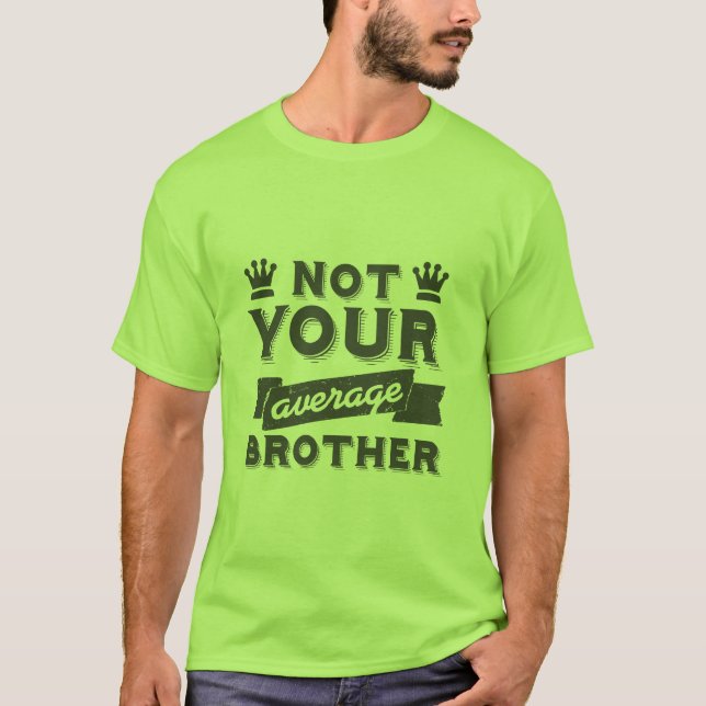 T-shirt drôle pour votre frère spécial (Devant)
