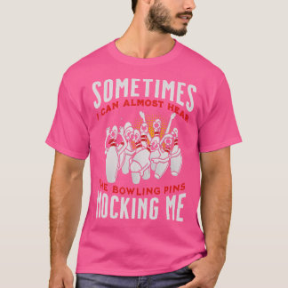 T-shirt Drôle Presque Entendre Des Épingles Qui Me Mockent