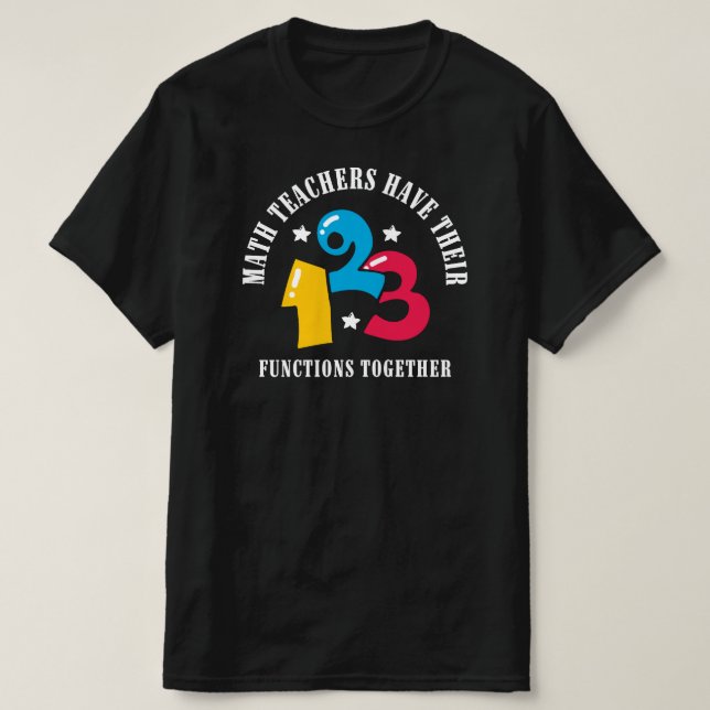 T-shirt Drôle professeur de mathématiques dire | Plaisante (Design devant)