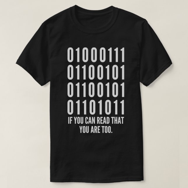 T-shirt Drôle Programmation Code binaire Plaisanterie Geek (Design devant)