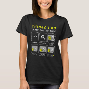 T-shirt Drôle Programmeur, Amateurs De Code, Ce Que Je Fai