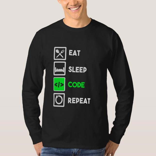 T-shirt Drôle Programmeur Mangez le code de sommeil Répéti (Devant)