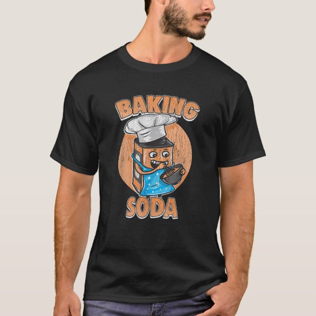 T-shirt Drôle Pun Baking Soda Cadeau (Devant)