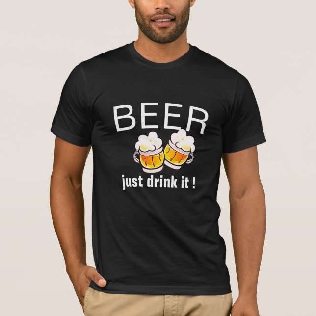 T-shirt Drôle Pun de bière, Drôle Slogan de bière design (Devant)