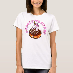 T-shirt Drôle Pun Donut Jamais Abandonner Unicorn