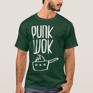 T-shirt Drôle punkrock pun punk wok
