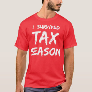 T-shirt Drôle quotI Survied Tax Seasonquot Comptable Homme