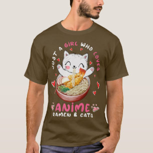 T-shirt Drôle Ramen Chat Juste une fille qui aime Anime Ra