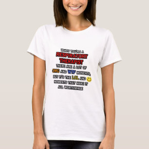T-shirt Drôle Respiratoire Thérapeute ... OMG WTF LOL