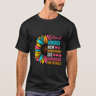 T-shirt Drôle Retraité Sous Nouvelle Gestion Voir Grandkid