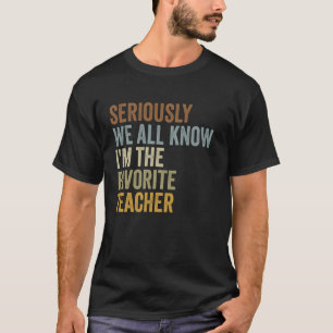 T-shirt Drôle Rétro Sérieusement On Sait Tous Que Je Suis