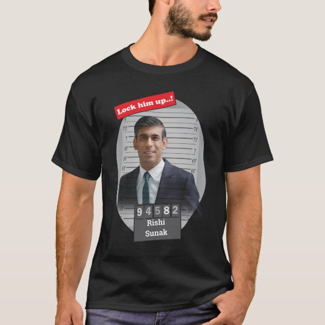 T-shirt Drôle Rishi Sunak Mugshot Le Verrouiller (Devant)